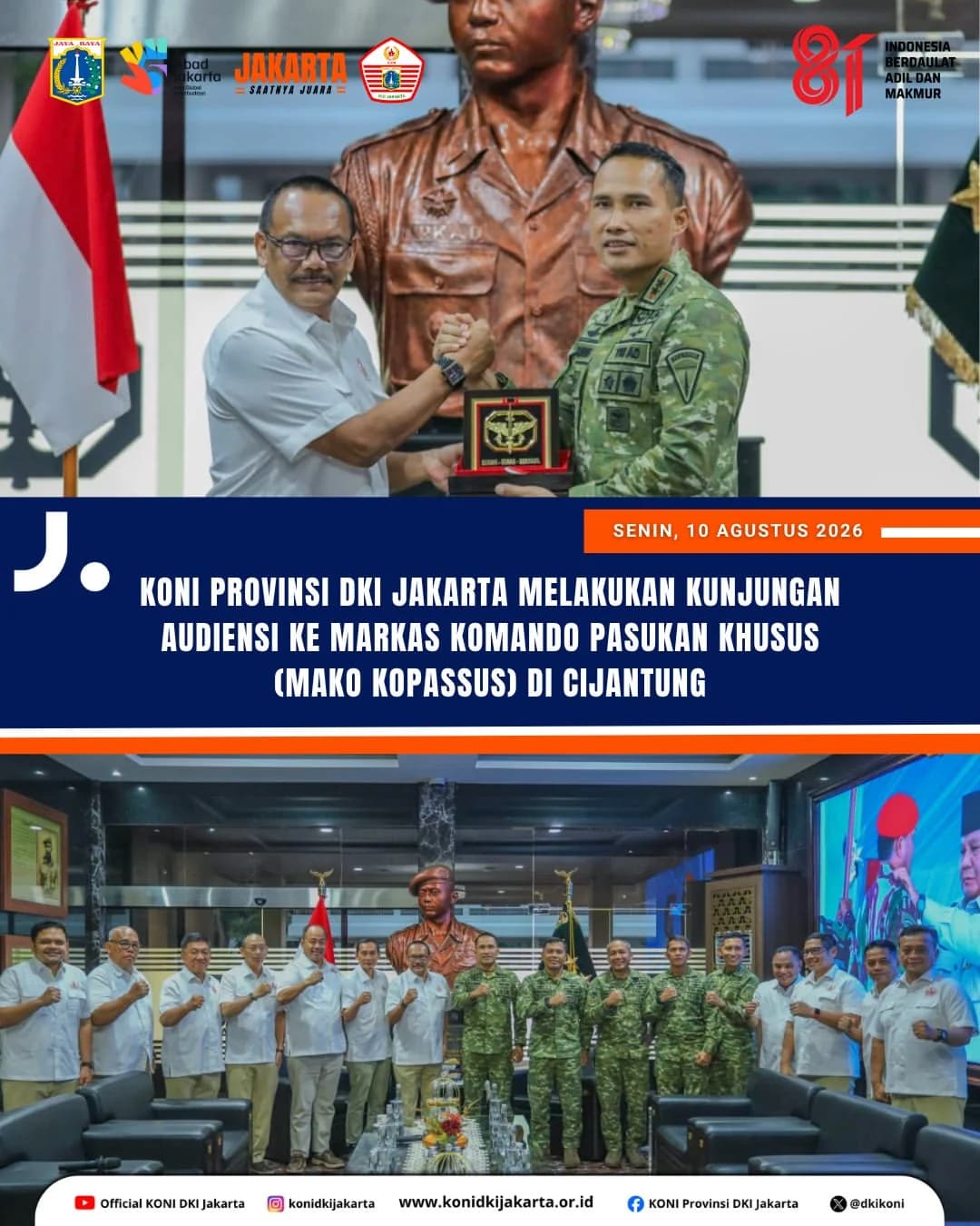 KONI DKI Jakarta Melakukan Kunjungan Audiensi ke Markas Komando Pasukan Khusus di Cijantung